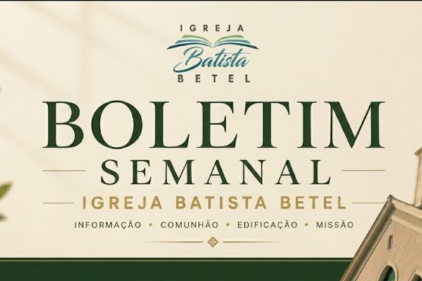 boletim semanal igreja batista riviera goiania